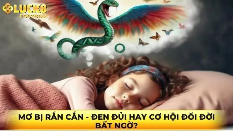 Mơ bị rắn cắn